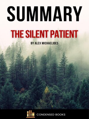 cover image of Summary of  the Silent Patient by Alex Michaelides